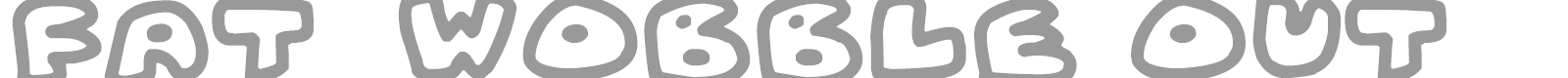 Fat Wobble Outlines font preview